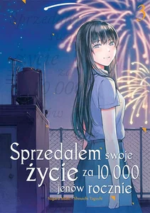 Sprzedałem swoje życie za 10 000 jenów rocznie. Tom 3 Sprzedałem swoje życie za 10 000 jenów rocznie. Tom 3