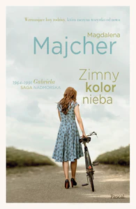 Zimny kolor nieba. Saga nadmorska Zimny kolor nieba. Saga nadmorska