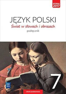 Świat w słowach i obrazach 7 Podręcznik Szkoła podstawowa