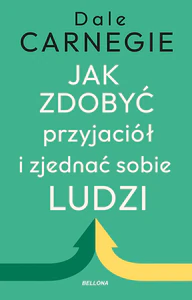 Jak zdobyć przyjaciół i zjednać sobie ludzi