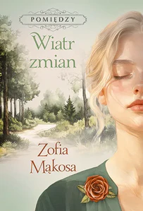 Wiatr zmian. Pomiędzy. Tom 3 Wiatr zmian. Pomiędzy. Tom 3