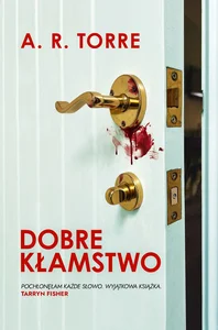 Dobre kłamstwo Dobre kłamstwo