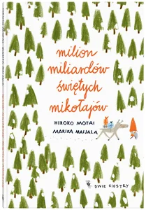 Milion miliardów Świętych Mikołajów Milion miliardów Świętych Mikołajów