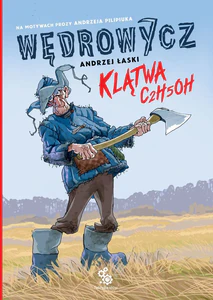 Wędrowycz. Klątwa C2H5OH