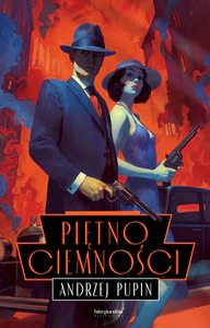 Piętno ciemności. Trylogia Ciemności. Tom 3
