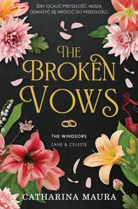 The Broken Vows. The Windsors. Tom 4