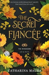 The Secret Fiancée. The Windsors. Tom 5 The Secret Fiancée. The Windsors. Tom 5