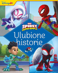 Ulubione historie. Marvel Spidey i Super-kumple