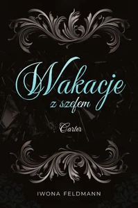 Carter. Wakacje z szefem. Tom 2