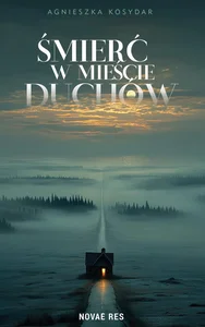 Śmierć w Mieście Duchów Śmierć w Mieście Duchów