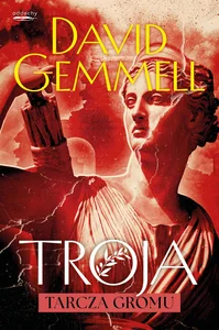 Troja. 2. Tarcza Gromu