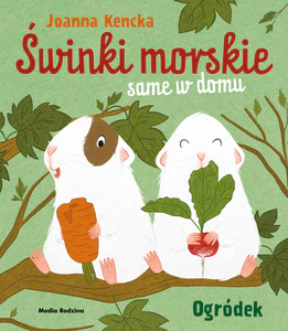 Świnki morskie same w domu. Ogródek