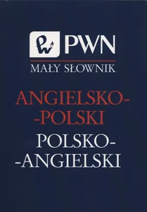 Mały słownik angielsko-polski i polsko-angielski Mały słownik angielsko-polski i polsko-angielski