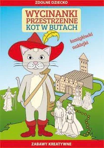 Wycinanki przestrzenne Kot w butach Łamigłówki, naklejki. Zabawy kreatywne