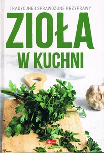 Zioła w kuchni Zioła w kuchni