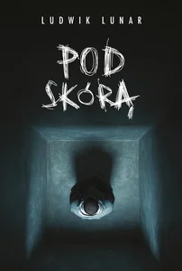 Pod skórą. Cykl z prokuratorem Grabem Pod skórą. Cykl z prokuratorem Grabem