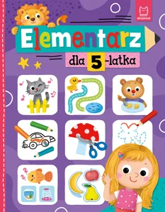 Elementarz dla 5-latka Elementarz dla 5-latka