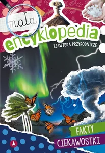 Mała encyklopedia Zjawiska przyrodnicze