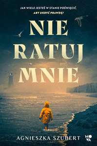 Nie ratuj mnie Nie ratuj mnie