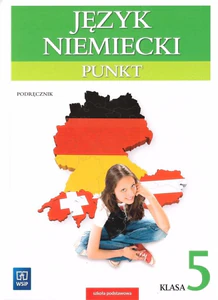 Punkt 5 Język niemiecki Podręcznik z płytą CD Szkoła podstawowa