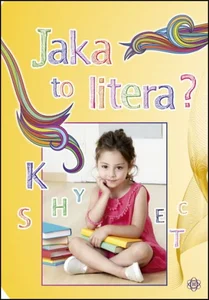 Jaka to litera? Jaka to litera?