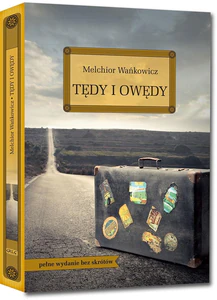 Tędy i owędy pełne wydanie bez skrótów Tędy i owędy pełne wydanie bez skrótów