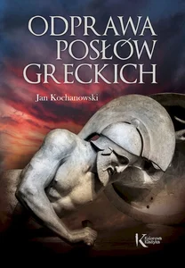 Odprawa posłów greckich Odprawa posłów greckich
