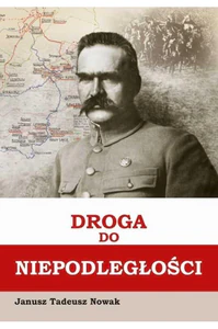 Droga do niepodległości Droga do niepodległości