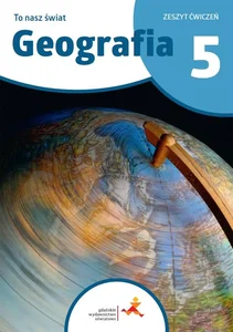 GEOGRAFIA 5. Zeszyt ćwicz. dla kl. 5 SP - seri