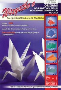 Wszystko o origami łatwe i zrozumiałe instrukcje w obrazkach krok po kroku