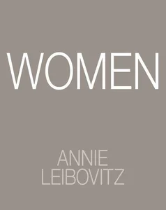 Annie Leibovitz: Women 2025 Edition