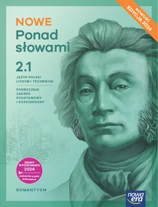 NOWE Ponad słowami 2 Część 1 Język polski Podręcznik Zakres podstawowy i rozszerzony Liceum Technikum