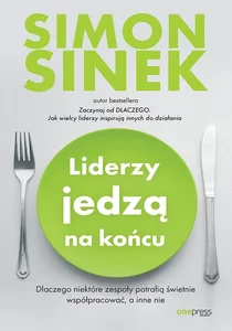 Liderzy jedzą na końcu Liderzy jedzą na końcu