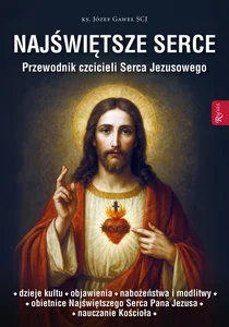 Najświętsze Serce Przewodnik czcicieli Serca Jezusowego
