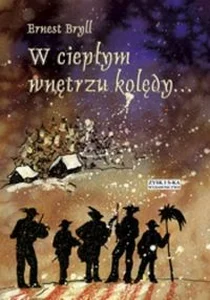 W ciepłym wnętrzu kolędy W ciepłym wnętrzu kolędy