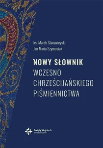 Nowy słownik wczesnochrześcijańskiego piśmiennictwa