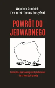 Zestaw: Porozmawiajmy o... żydach. Zapowiedź + Powrót do Jedwabnego