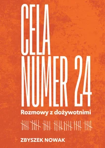 Zestaw: 24 razy dożywocie Rozmowy twarzą w twarz + Cela nr 24
