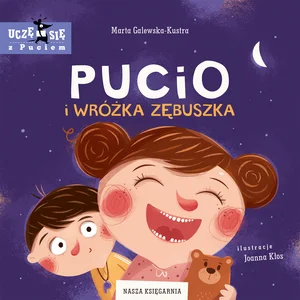 Zestaw: Co robi Pucio? + Pucio i Wróżka Zębuszka