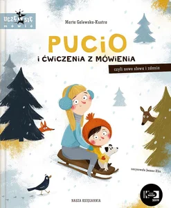 Zestaw: Pucio i ćwiczenia z mówienia, czyli nowe + Pucio Przeciwieństwa