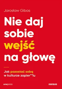 Zestaw: Manipulator. Rozpoznaj, kto Tobą manipul + Nie daj sobie wejść na głowę Jak pozosta