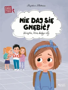 Zestaw: Wielkie problemy malych ludzi Nie daj si + Dobrze mieć przyjaciela