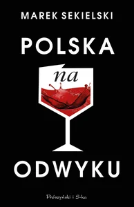Zestaw: Współuzależnione + Polska na odwyku