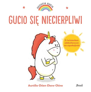 Zestaw: Uczucia Gucia Gucio się niecierpliwi + Przygody Gucia Gucio jest miły