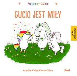 Zestaw: Uczucia Gucia Gucio się niecierpliwi + Przygody Gucia Gucio jest miły