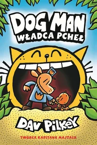 Zestaw: Władca pcheł Dogman Tom 5 + Dogman i Superkot Dogman Tom 4 Zestaw: Władca pcheł Dogman Tom 5 + Dogman i Superkot Dogman Tom 4
