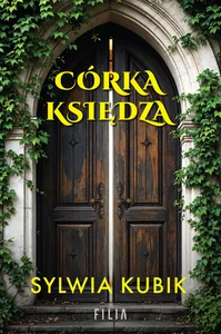 Zestaw: Zakochany w zakonnicy + Córka księdza