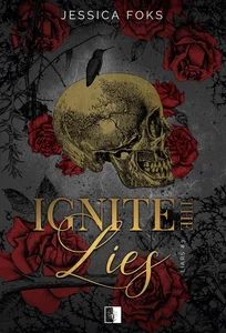 Zestaw: Liars Tom 4 The Final Lie + Ignite the Lies
