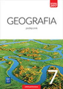 Geografia podręcznik dla klasy 7 szkoły podstawowej 177101 Geografia podręcznik dla klasy 7 szkoły podstawowej 177101