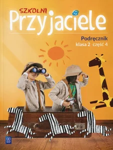 Szkolni Przyjaciele 2 Podręcznik Część 4 Szkoła podstawowa